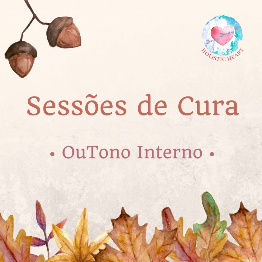 Sessões de Cura - Outono Interno